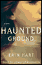 Haunted Ground (Unabridged) audio book by Erin Hart