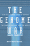 The Genome War: How Craig Venter Tried to Capture the Code of Life (Unabridged) audio book by James Shreeve