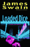 Loaded Dice (Unabridged) audio book by James Swain