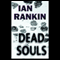 Dead Souls (Unabridged) audio book by Ian Rankin