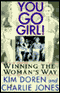 You Go, Girl! (Unabridged) audio book by Kim Doren with Charlie Jones