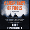 Conspiracy of Fools: A True Story (Unabridged) audio book by Kurt Eichenwald