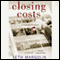 Closing Costs (Unabridged) audio book by Seth Margolis
