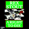 A Right to Die (Unabridged) audio book by Rex Stout