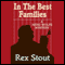 In the Best Families (Unabridged) audio book by Rex Stout