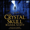 The Crystal Skull (Unabridged) audio book by Manda Scott