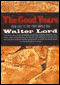 The Good Years: 1900-1914 (Unabridged) audio book by Walter Lord