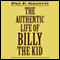 The Authentic Life of Billy the Kid (Unabridged) audio book by Pat F. Garrett