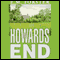 Howards End (Unabridged) audio book by E.M. Forster