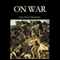 On War audio book by Carl von Clausewitz