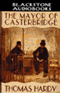 The Mayor of Casterbridge (Unabridged) audio book by Thomas Hardy