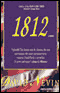 1812 (Unabridged) audio book by David Nevin