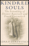 Kindred Souls: The Friendship of Eleanor Roosevelt and David Gurewitsch (Unabridged) audio book by Edna P. Gurewitsch