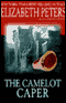 The Camelot Caper (Unabridged) audio book by Elizabeth Peters