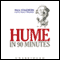 Hume in 90 Minutes (Unabridged) audio book by Paul Strathern