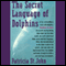 The Secret Language of Dolphins (Unabridged) audio book by Patricia St. John