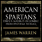 American Spartans: The U.S. Marines: A Combat History from Iwo Jima to Iraq (Unabridged) audio book by James A. Warren