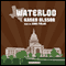 Waterloo (Unabridged) audio book by Karen Olsson