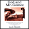 God and Mr. Gomez (Unabridged) audio book by Jack Smith