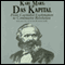Karl Marx: Das Kapital (Unabridged) audio book by David Ramsay Steele