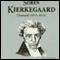 Soren Kierkegaard: The Giants of Philosophy (Unabridged) audio book by George Connell