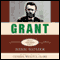 Grant: Great Generals (Unabridged) audio book by John Mosier