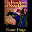 The Hunchback of Notre Dame (Unabridged) audio book by Victor Hugo