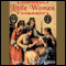 Little Women (Unabridged) audio book by Louisa May Alcott