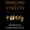 Dancing in the Streets: A History of Collective Joy (Unabridged) audio book by Barbara Ehrenreich