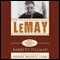 Lemay (Unabridged) audio book by Barrett Tillman