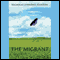 The Migrant (Unabridged) audio book by Nicholas Sheridan Stanton