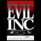 Evil, Inc. (Unabridged) audio book by Glenn Kaplan