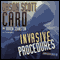 Invasive Procedures (Unabridged) audio book by Orson Scott Card and Aaron Johnston