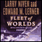 Fleet of Worlds: 200 Years Before the Discovery of the Ringworld (Unabridged) audio book by Larry Niven, Edward M. Lerner