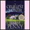 The Cruelest Month: A Three Pines Mystery (Unabridged) audio book by Louise Penny