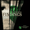 Findings: Faye Longchamp Mysteries, #4 (Unabridged) audio book by Mary Anna Evans