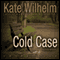 Cold Case: A Barbara Holloway Mystery (Unabridged) audio book by Kate Wilhelm
