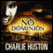 No Dominion (Unabridged) audio book by Charlie Huston