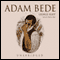 Adam Bede (Unabridged) audio book by George Eliot