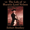 The Life of Horatio Lord Nelson (Unabridged) audio book by Robert Southey