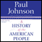 A History of the American People (Unabridged) audio book by Paul Johnson