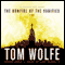 The Bonfire of the Vanities (Unabridged) audio book by Tom Wolfe