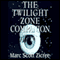 The Twilight Zone Companion, 2nd Edition (Unabridged) audio book by Marc Scott Zicree