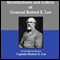 Recollections and Letters of General Robert E. Lee: As Recorded by His Son, Captain Robert E. Lee (Unabridged) audio book by Captain Robert E. Lee