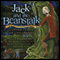 Jack and the Beanstalk and Other Classics of Childhood (Unabridged) audio book by Blackstone Audio, Inc.