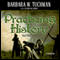 Practicing History: Selected Essays (Unabridged) audio book by Barbara W. Tuchman