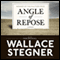 Angle of Repose (Unabridged) audio book by Wallace Stegner