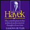Hayek: His Contribution to the Political and Economic Thought of Our Time (Unabridged) audio book by Eamonn Butler