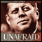Unafraid: A Novel of the Possible (Unabridged) audio book by Jeff Golden