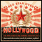 Red Star over Hollywood: The Film Colony's Long Romance with the Left (Unabridged) audio book by Ronald Radosh, Allis Radosh